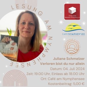 Lesung mit Juliane Schmelzer "Verloren bist du nur allein"